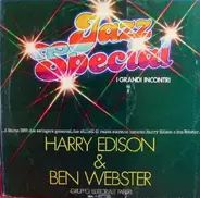 Harry Edison & Ben Webster - Jazz Special... I Grandi Incontri