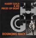 LP - Harry Gold & His Pieces Of Eight - Bouncing Back