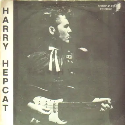 Harry Hepcat - Good Rockin' Tonight EP