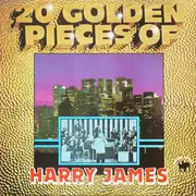 LP - Harry James And His Orchestra - 20 Golden Pieces Of Harry James