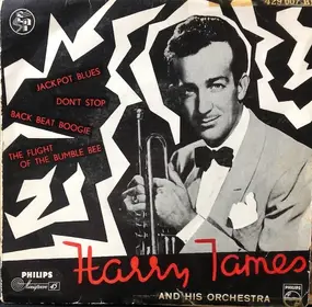 Harry James - Harry James And His Orchestra