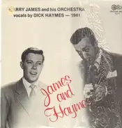 Harry James and Dick Haymes - James And Haymes