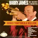 LP - Harry James And His Orchestra - Songs That Sold A Million