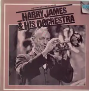 Harry James And His Orchestra - The Third Big Band Sound Of Harry James