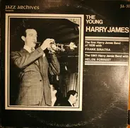 Harry James And His Orchestra With Frank Sinatra / Harry James And His Orchestra With Helen Forrest - The Young Harry James