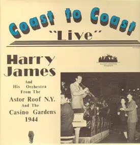 Harry James - Coast To Coast With Harry James And His Orchestra