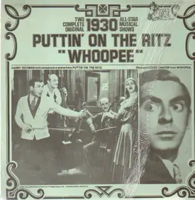 Harry Richman - Puttin' on the Ritz, Whoopee