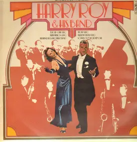 Harry Roy - Harry Roy & His Band