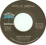 Harry's Group - Under My Umbrella