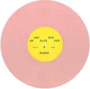 10'' - Harsh / Short Hate Temper / Quill - Harsh / Short Hate Temper / Quill - Pink