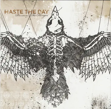 Haste The Day - Pressure the Hinges