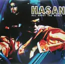 12'' - Hasan - All About The Money
