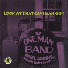 Hasil Adkins - Look At That Caveman Go!