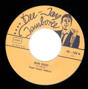 7'' - Hasil 'Haze' Adkins - She Said / Truley Ruley - rare primitive rock
