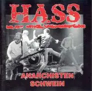 Hass - Anarchistenschwein