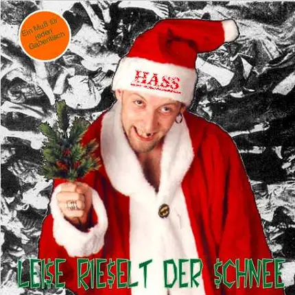 Hass - Leise Rieselt Der Schnee