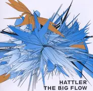 Hattler - The Big Flow