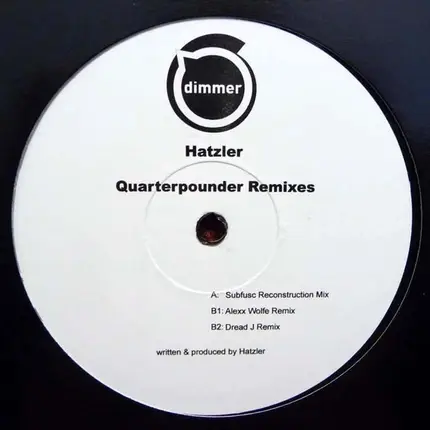 Hatzler - Quarterpounder Remixes