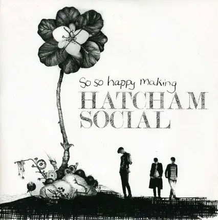 Hatcham Social - so So Hapy Making