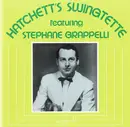 CD - Hatchett's Swingtette featuring Stéphane Grappelli - Hatchett's Swingtette featuring Stéphane Grappelli
