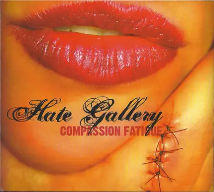 Hate Gallery - Compassion Fatigue