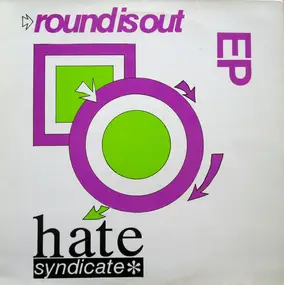 Hate Syndicate - Round Is Out EP