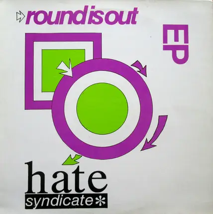 Hate Syndicate - Round Is Out EP