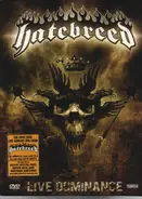 Hatebreed - LIVE DOMINANCE + CD