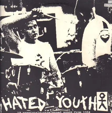 Hated Youth / Roach Motel - Hated Youth / Roach Motel
