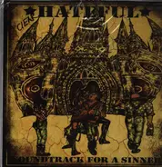 Hateful - Soundtrack For A Sinner
