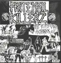 LP - Hatemail Killerz - Pipe Bombs And Anthrax