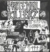 Hatemail Killerz - Pipe Bombs and Anthrax