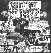 LP - Hatemail Killerz - Pipe Bombs And Anthrax