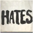 7inch Vinyl Single - Hates - No Talk In The Eighties