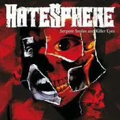 Hatesphere - Serpent Smiles and Killer