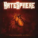 CD - Hatesphere - Sickness Within