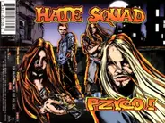 Hate Squad - Pzyco!