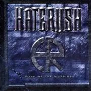 CD - Haterush - Mark Of The Warrior