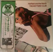 Hatfield And The North - The Rotters' Club