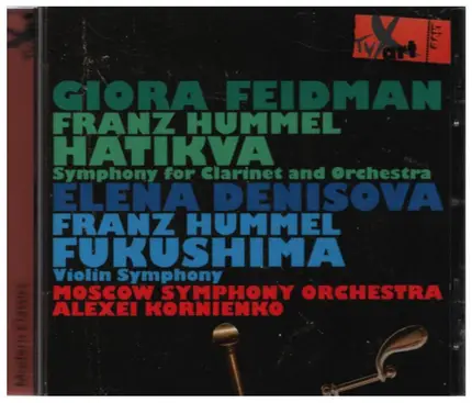 Hatikva / Fukushima - Sympohony for Clarinet and Orchestra / Violin Symphony