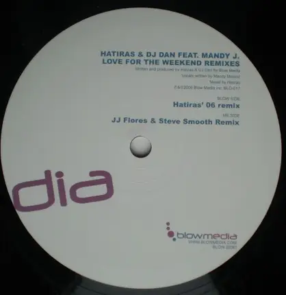 Hatiras & DJ Dan - Love For The Weekend (Remixes)
