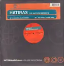 12inch Vinyl Single - Hatiras - The Anthem (Remixes)