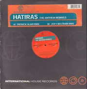 Hatiras - The Anthem (Remixes)