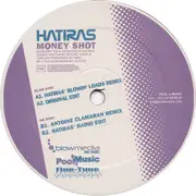 12inch Vinyl Single - Hatiras - Money Shot