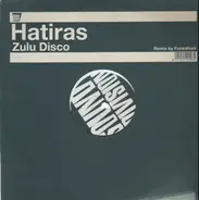 Hatiras - Zulu Disco