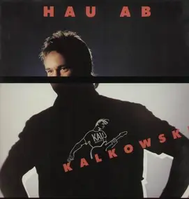 Kalkowski - Hau Ab