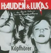 Hauden & Lukas - Kopfhörer