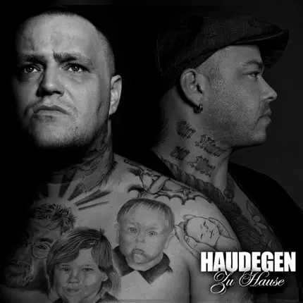 Haudegen - Zu Hause