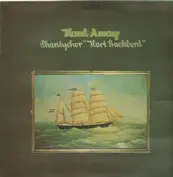 Haul Away Stantychor