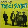 LP - Haustor - Tre?i Svijet